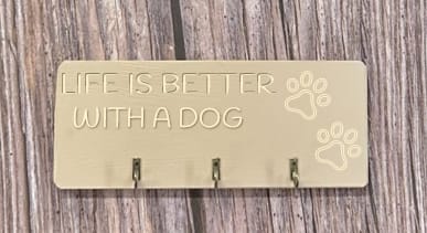 LIFE IS BETTER WITH A DOG - Key/Dog Lead hanger 6 LIFE IS BETTER WITH A DOG - Key/Dog Lead hanger - Image 6