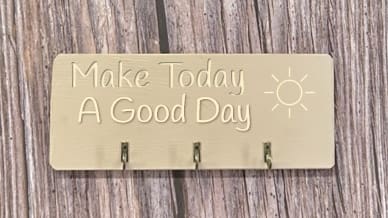 Make Today A Good Day - Key/Dog Lead Hanger 6 Make Today A Good Day - Key/Dog Lead Hanger - Image 6