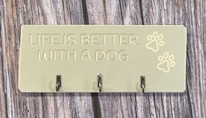 LIFE IS BETTER WITH A DOG - Key/Dog Lead hanger 2 LIFE IS BETTER WITH A DOG - Key/Dog Lead hanger - Image 2