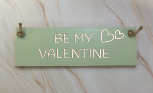 Be my Valentine - 30cm Rustic Wooden Sign 3 Be my Valentine - 30cm Rustic Wooden Sign - Image 3