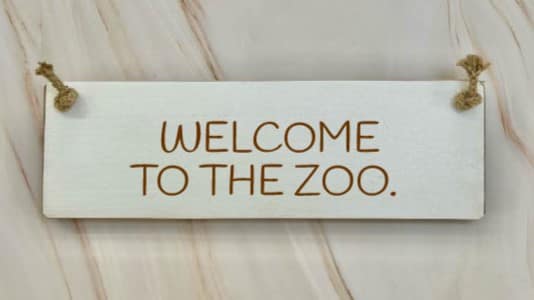 Welcome to the zoo - 30cm Rustic Wooden Sign 3 Welcome to the zoo white