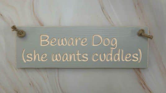 Beware Dog (she wants cuddles) - 30cm Rustic Wooden Sign 4 Beware Dog (she wants cuddles) elephant