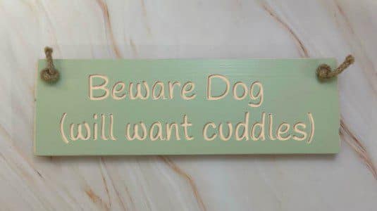 Beware Dog (will Want Cuddles) Apple