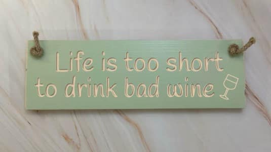 Life Is Too Short To Drink Bad Wine Apple