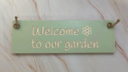 Welcome to our garden - 30cm Rustic Wooden Sign 1 Welcome to our garden - 30cm Rustic Wooden Sign