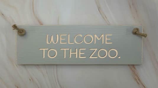 Welcome to the zoo - 30cm Rustic Wooden Sign 1 Welcome to the zoo - 30cm Rustic Wooden Sign