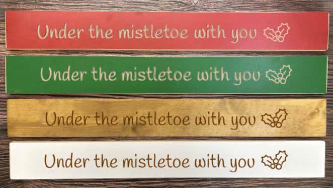 Underneath the mistletoe with you - 80cm Rustic Wooden Sign 1 Underneath the mistletoe with you - 80cm Rustic Wooden Sign