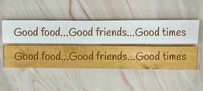 Good Food….Good Friends…..Good Times – 80cm Rustic Wooden Sign