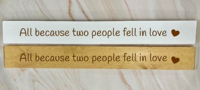 All because 2 people fell in love - 80cm Rustic Wooden Sign 1 All because 2 people fell in love - 80cm Rustic Wooden Sign