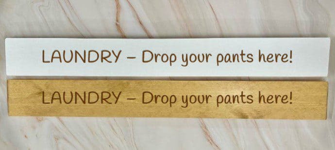 Laundry – Drop Your Pants Here – 80cm Rustic Wooden Sign