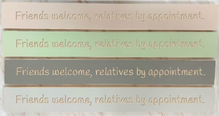 Friends welcome. Relatives by appointment - 80cm Rustic Wooden Sign 2 Friends welcome. Relatives by appointment - 80cm Rustic Wooden Sign - Image 2