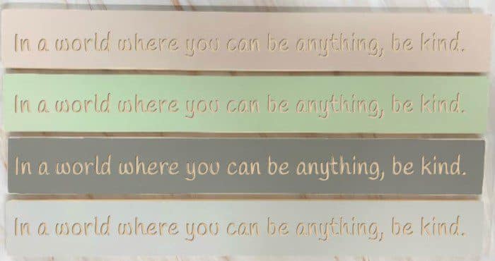 In a world where you can be anything? BE KIND - 80cm Rustic Wooden Sign 2 In a world where you can be anything? BE KIND - 80cm Rustic Wooden Sign - Image 2