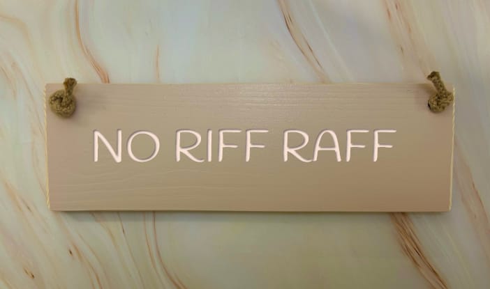 No Riff Raff - 30cm Rustic Wooden Sign 5 No Riff Raff - 30cm Rustic Wooden Sign - Image 5