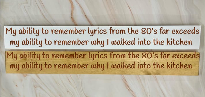 My Ability To Remember Lyrics From The 80’s – 80cm Rustic Wooden Sign