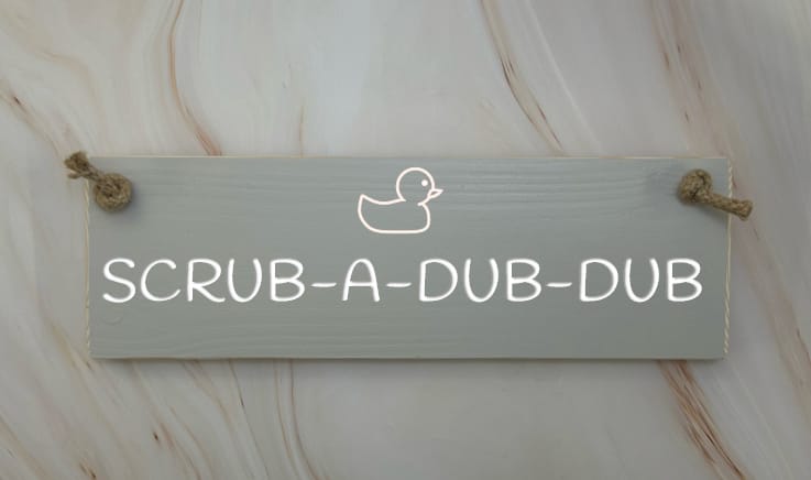 Scrub-a-dub-dub - 30cm Rustic Wooden Sign 5 Scrub-a-dub-dub - 30cm Rustic Wooden Sign - Image 5