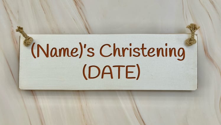 Christening - 30cm Rustic Wooden Sign 6 Christening - 30cm Rustic Wooden Sign - Image 6